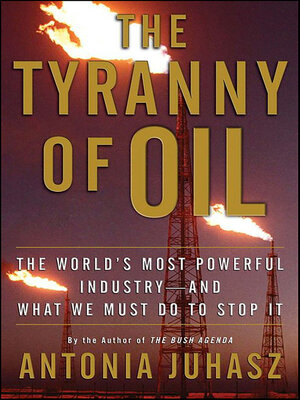 The Tyranny of Oil - ebook